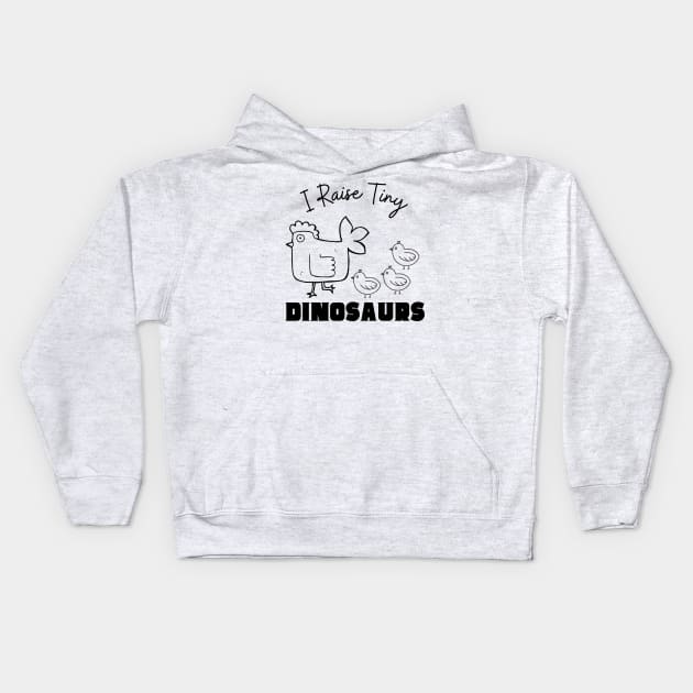 I Raise Tiny Dinosaurs Kids Hoodie by Unique Treats Designs